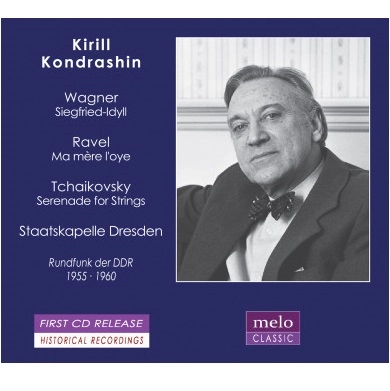 KIRILL KONDRASHIN / キリル・コンドラシン / WAGNER:SIEGFRIED IDYLL/RAVEL:MA MERE L'OYE/TCHAIKOVSKY:STRING SERENADE