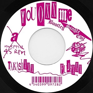 TAKASHXXX FUJIXXX / YOU OXX ME