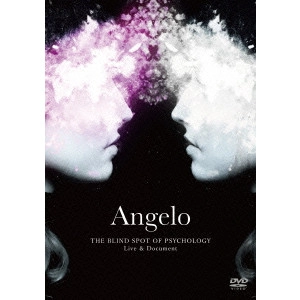 ANGERO / Angelo THE BLIND SPOT OF PSYCHOLOGY Live & Document