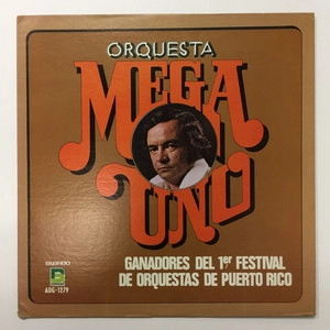 ORQUESTA MEGA UNO / ORQUESTA MEGA UNO