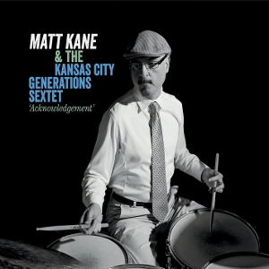 MATT KANE  / マット・ケイン / ACKNOWLEDGEMENT