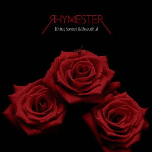 RHYMESTER / ライムスター / Bitter, Sweet & Beautiful