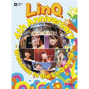 LinQ / LinQ 4th Anniversary ~ Welcome to the LinQworld !! ~