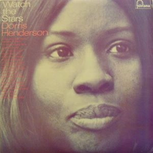 DORRIS HENDERSON / ドリス・ヘンダーソン / WATCH THE STARS