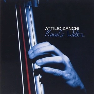 ATTILIO ZANCHI / Ravel's Waltz