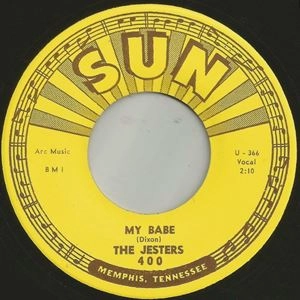 JESTERS / MY BABE / CADILLAC MAN