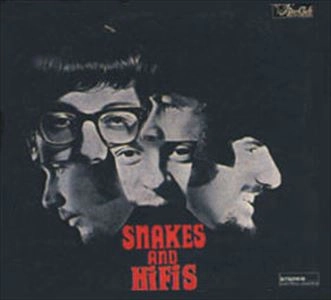 SNAKES AND HIFIS / SNAKES AND HIFIS