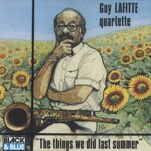 GUY LAFITTE / ギィ・ラフィット / THINGS WE DID LAST SUMMER