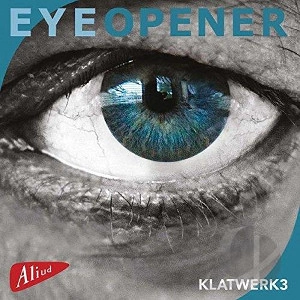 KLATWERK3 / EYEOPENER