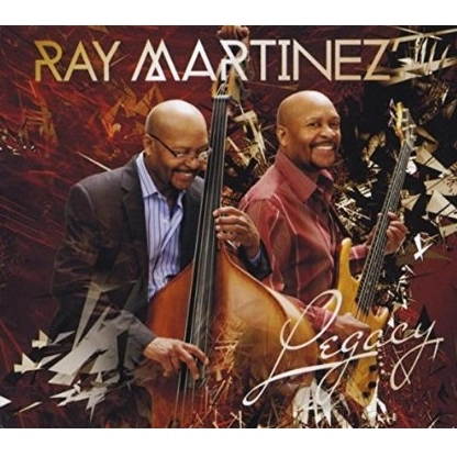 RAY MARTINEZ / レイ・マルティネス / LEGACY