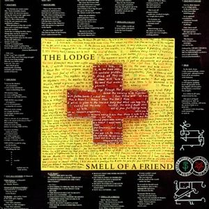 THE LODGE / LODGE (PROG) / SMELL OF A FRIEND