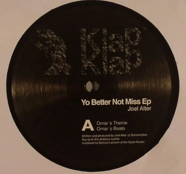 JOEL ALTER / YO BETTER NOT MISS EP