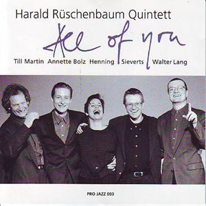 HARALD RUSCHENBAUM / ALL OF YOU