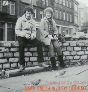 DAVE SMITH & JUDY DINNING / WAITING FOR THE CHANGE