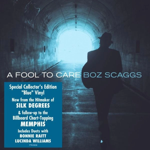 BOZ SCAGGS / ボズ・スキャッグス / A FOOL TO CARE [BLUE VINYL] [B&N EXCLUSIVE]