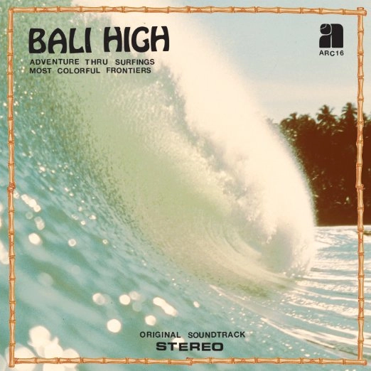 ORIGINAL SOUNDTRACK / オリジナル・サウンドトラック / BALI HIGH