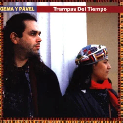 GEMA Y PAVEL / へマ・イ・パベル / TRAMPAS DEL TIEMPO