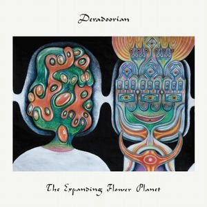 DERADOORIAN / ザ・エクスパンディング・フラワー・プラネット / EXPANDING FLOWER PLANET