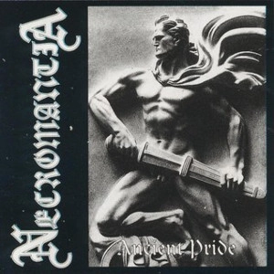 NECROMANTIA / ANCIENT PRIDE