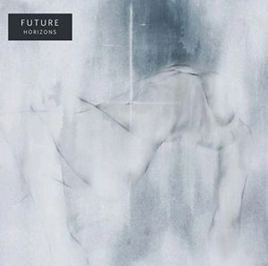 FUTURE / フューチャー / ホライズンズ