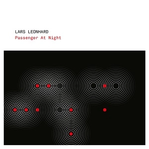 LARS LEONHARD  / PASSENGER AT NIGHT