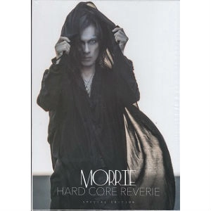 MORRIE / モーリー / HARD CORE REVERIE スペシャルエディション