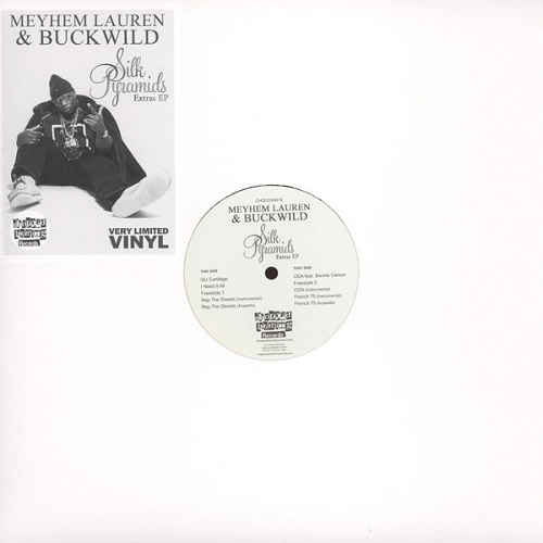 MEYHEM LAUREN & BUCKWILD / SILK PYRAMIDS EXTRAS EP