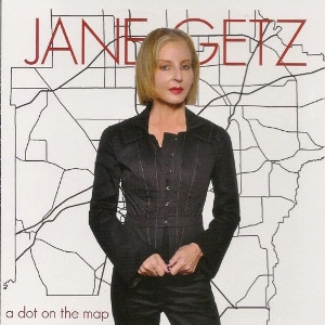 JANE GETZ / ジェーン・ゲッツ / DOT ON THE MAP