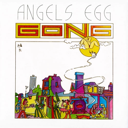 GONG / ゴング / ANGELS EGG / エンジェルス･エッグ（紙ジャケット SHM-CD）