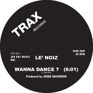 LE'NOIZ / WANNA DANCE?(RE-ISSUE)
