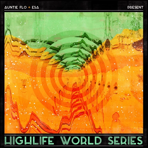 ESA(HOUSE) / HIGHLIFE WORLD SERIES(KENYA)