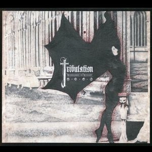 TRIBULATION / トリビュレーション / CHILDREN OF THE NIGHT