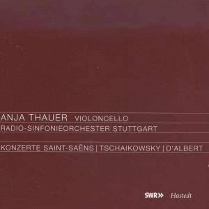 ANJA THAUER / アニア・タウアー / SAINT-SAENS / TCHAIKOVSKY / D'ALBERT: CELLO CONCERTO