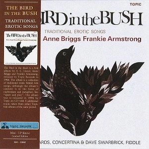 A.L.LLOYD, ANNE BRIGGS & FRANKIE ARMSTRONG / A.L.LLOYD/ANNE BRIGGS/FRANKIE ARMSTRONG / BIRD IN THE BUSH