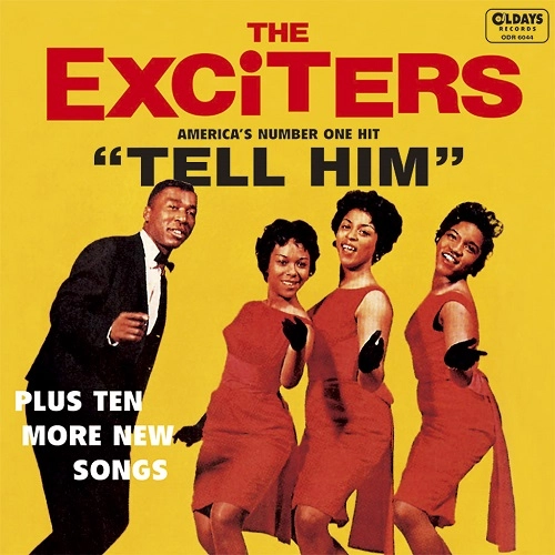 EXCITERS / エキサイターズ / テル･ヒム / TELL HIM