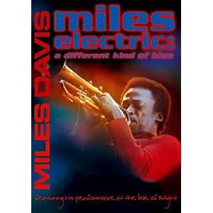 MILES DAVIS / マイルス・デイビス / MILES ELECTRIC: A DIFFERENT KIND OF BLUE / ワイト島のマイルス 1970