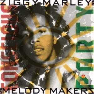 ZIGGY MARLEY & THE MELODY MAKERS / コンシャス・パーティー / CONSCIOUS PARTY