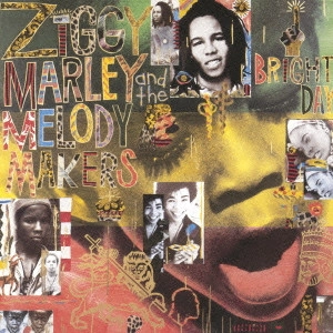 ZIGGY MARLEY & THE MELODY MAKERS / ワン・ブライト・デイ / ONE BRIGHT DAY 