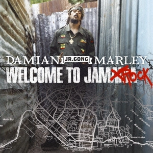 DAMIAN JR. GONG MARLEY / ダミアン・ジュニア・ゴング・マーリー / ウェルカム・トゥ・ジャムロック / WELCOME TO JAMROCK 