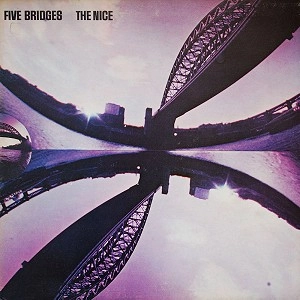 THE NICE (PROG) / ナイス / ファイヴ･ブリッジズ（フェ（紙