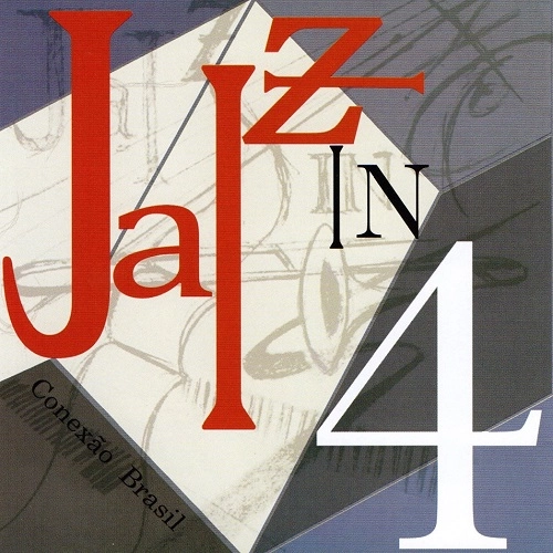 JAIZ IN 4 / ジャイズ・イン・クアトロ / CONEXAO BRASIL