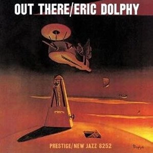 ERIC DOLPHY / エリック・ドルフィー / OUT THERE/STEREO