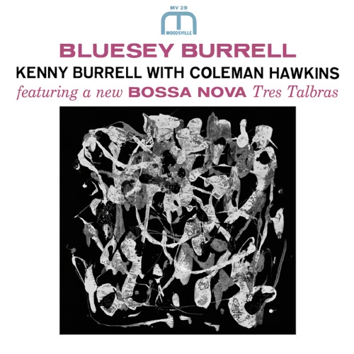 KENNY BURRELL / ケニー・バレル / BLUESY BURRELL/ STEREO