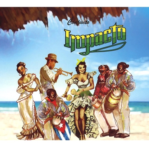 CONJUNTO IMPACTO / コンフント・インパクト / ECHALE AGUA