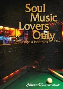 ROCK EDGE & BEETNICK / SOUL MUSIC LOVERS ONLY VOL.2