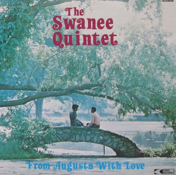 SWANEE QUINTET / スワニー・クインテット / FROM AUGUSTA WITH LO