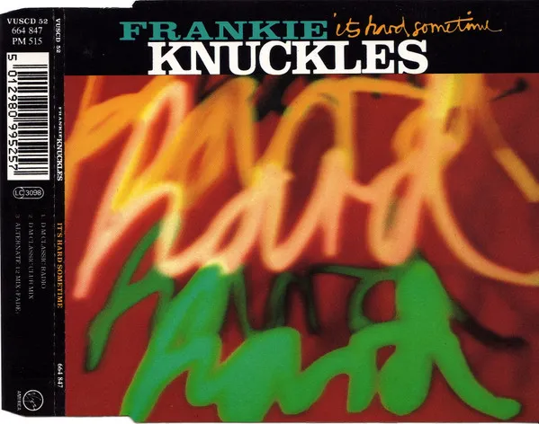 FRANKIE KNUCKLES / フランキー・ナックルズ / IT'S HARD SOMETIME