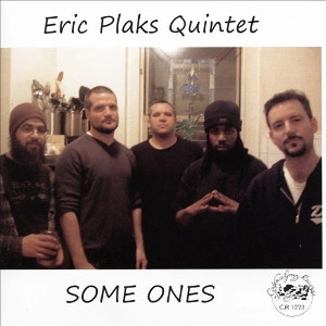 ERIC PLAKS / SOME ONES