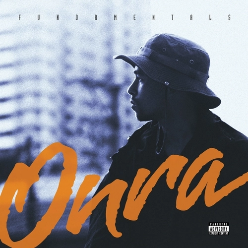 ONRA / オンラー / FUNDAMENTALS "国内盤仕様CD"