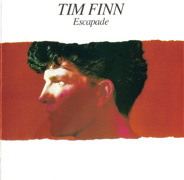 TIM FINN / ESCAPADE